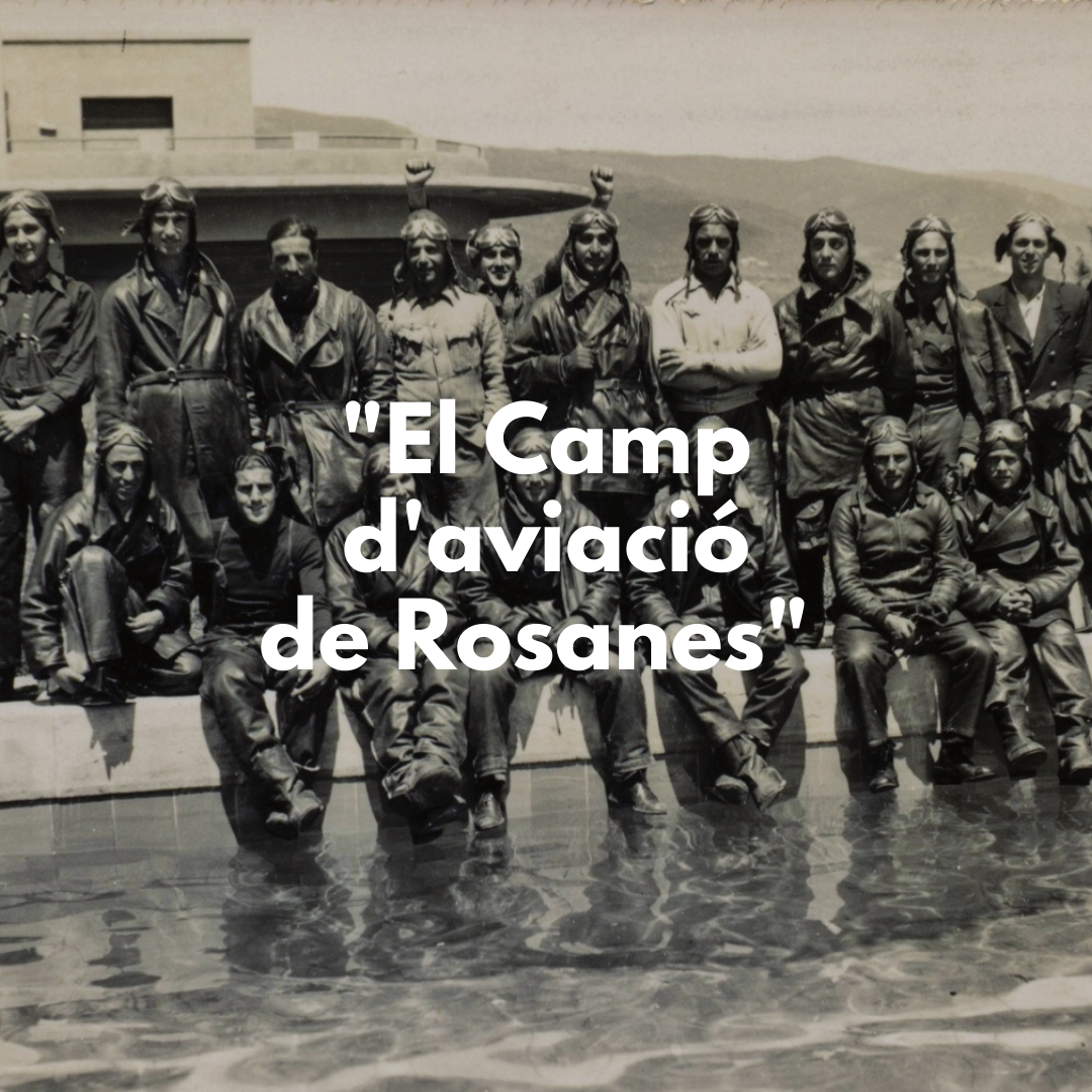 El camp d’aviació de Rosanes