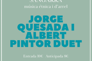 Cartell Sangarra Jorge Quesada i Albert Pintor duet