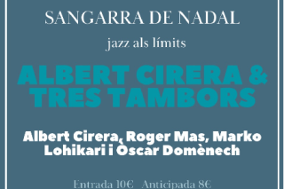 Cartel Sangarra Albert Cirera & Tres Tambors