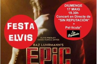 Cartell de concert de 'Sin reputación' i projecció de la pel·lícula 'Epic Elvis Presley in concert'