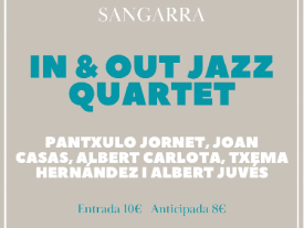 Affiche SANGARRA DE JAZZ à Strogoff : In &amp; Out Jazz Quartet
