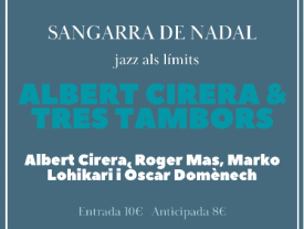 Poster Sangarra Albert Cirera &amp; Tres Tambors
