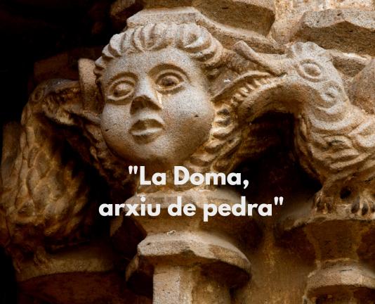 Fotografia de la façana de la Doma, text sobreimprès: arxiu de pedra