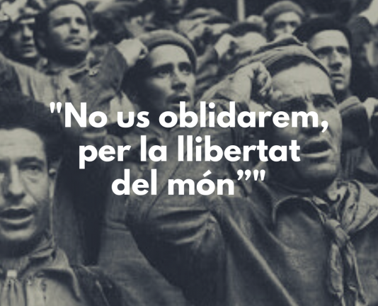 Foto antigua color sepia de brigadistas texto sobreimpreso: "No os olvidaremos, por la liberta del mundo"