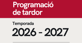 Portada nova programació de tardor - Temporada 2026-2027