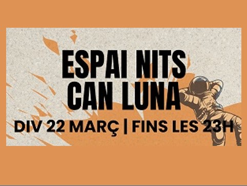 Cartell nit jove can Luna