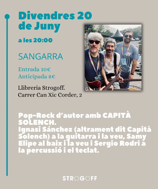 Sangarra a Strogoff: Pop-Rock d’autor amb CAPITÀ SOLENCH