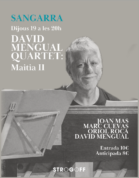 Cartell Sangarra amb David Mengual quartet