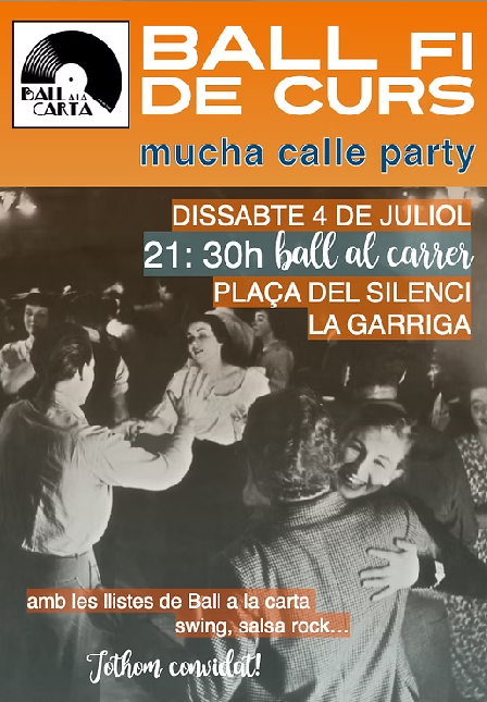 BALL A LA CARTA : festa fi de curs