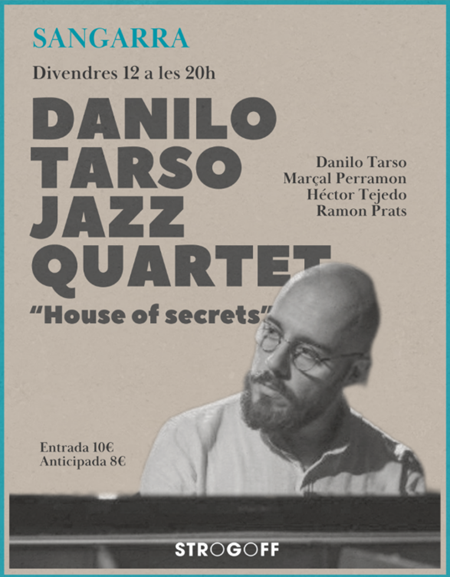 Cartell Sangarra Danilo Tarso Jazz Quartet