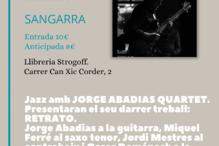 Sangarra a Strogoff: jazz amb  JORGE ABADIAS QUARTET
