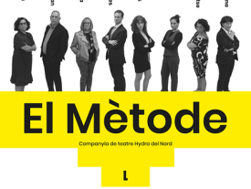 Cartell de 'El mètodes' de la Cia. Hydra del Nord