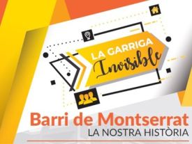Cartell 'La Garriga invisible: Barri de Montserrat'
