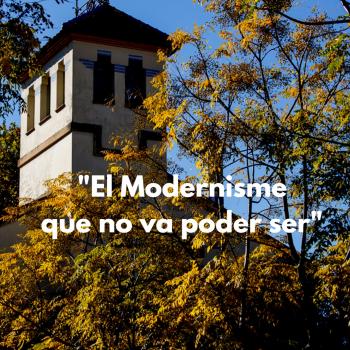 texto impreso sobre fotografía de torre modernista "El modernismo que no pudo ser"